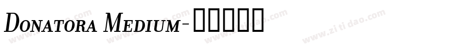 Donatora Medium字体转换